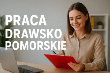 Praca Drawsko Pomorskie