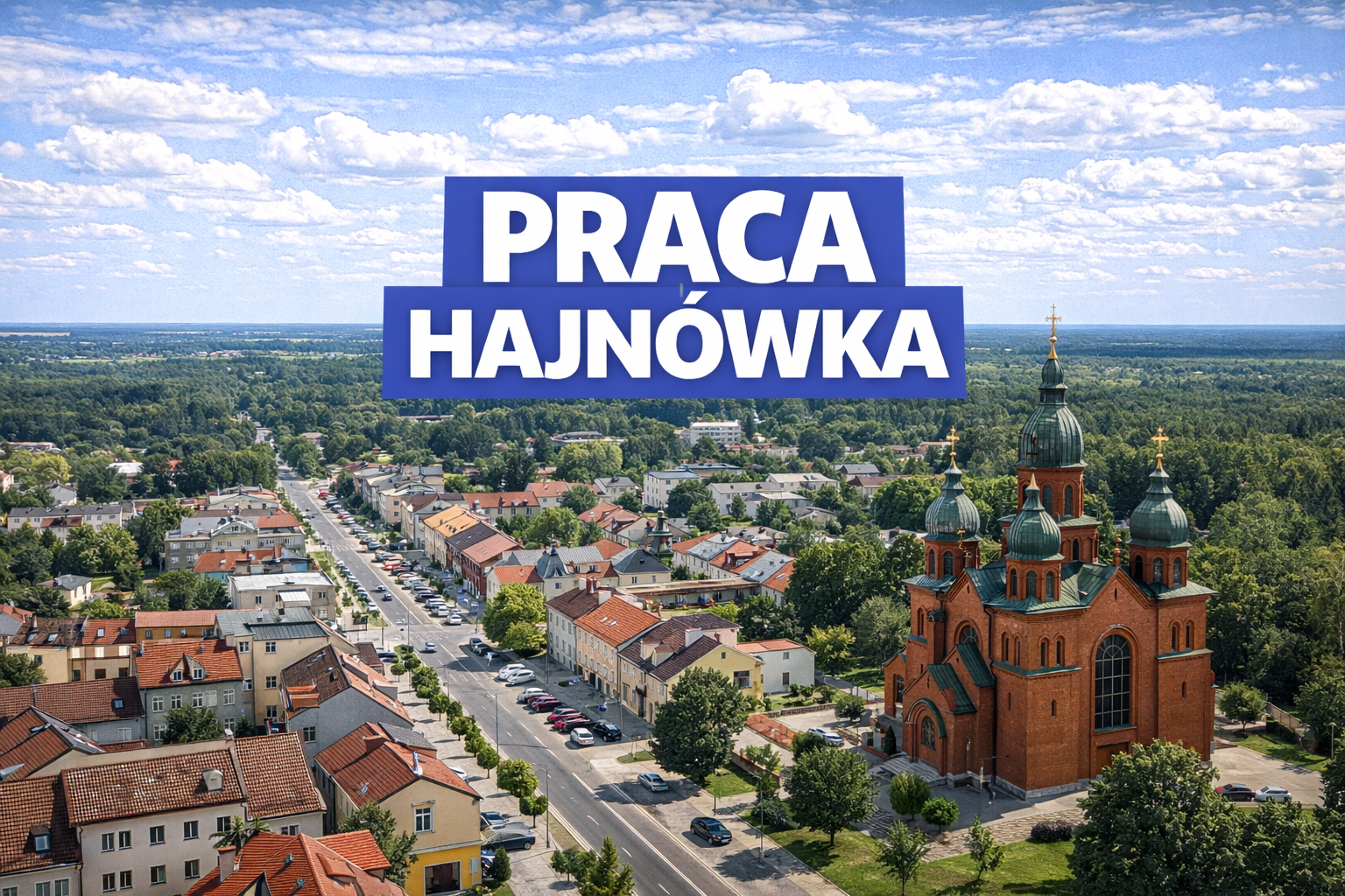 Praca Hajnówka