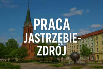 Praca Jastrzębie-Zdrój