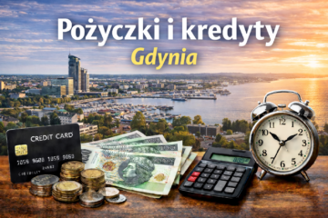 Pożyczki i kredyty Gdynia