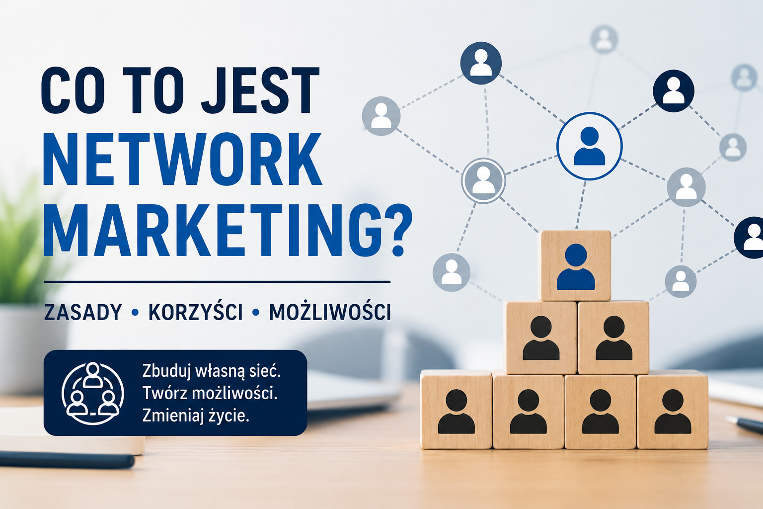 Co to jest Network Marketing