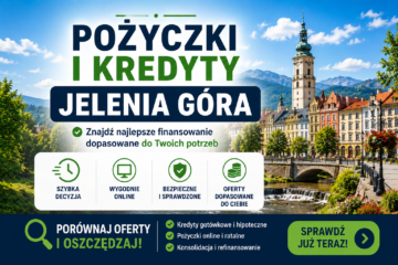 Pożyczki i kredyty Jelenia Góra
