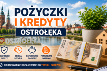 Pożyczki i kredyty Ostrołęka