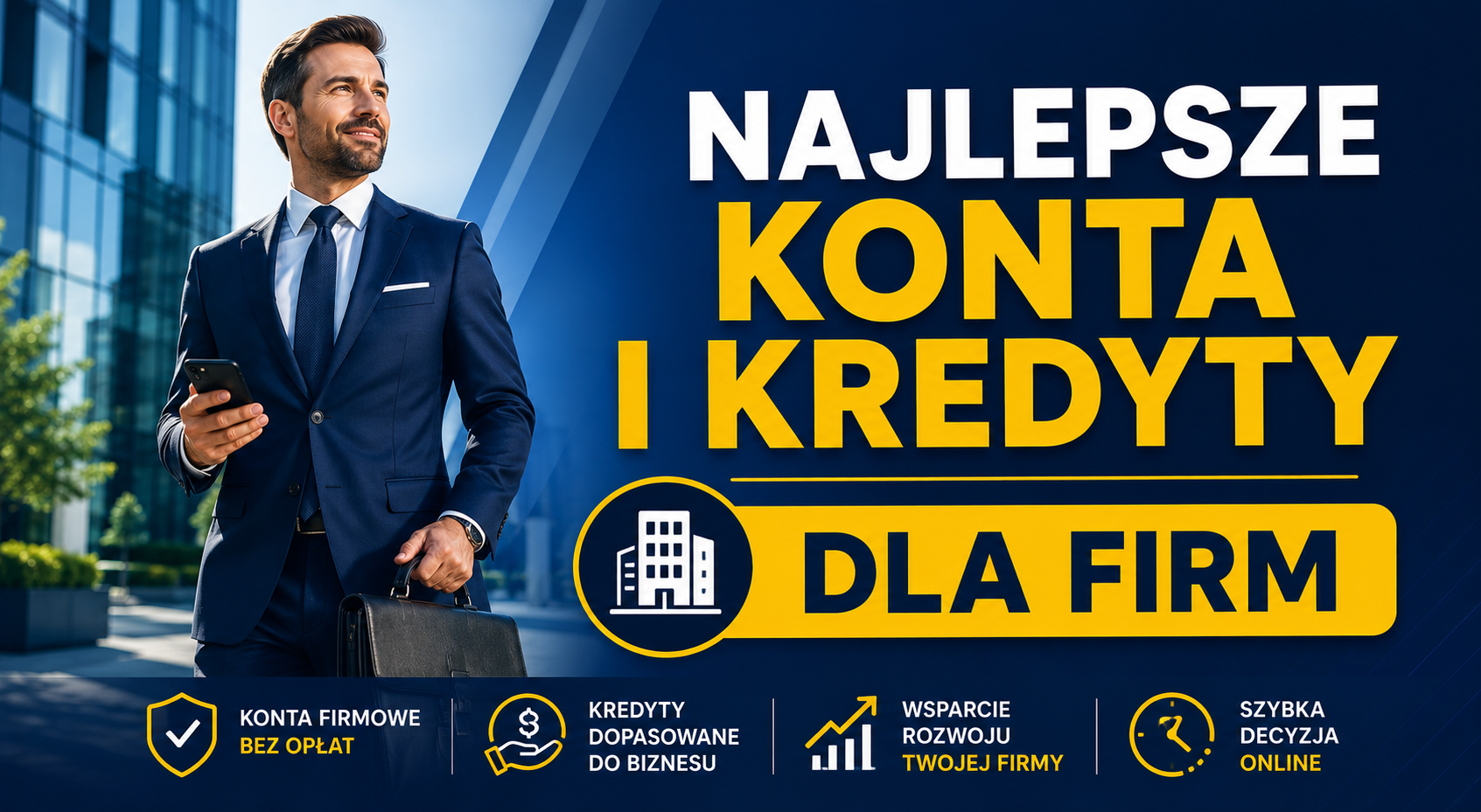 Najlepsze konta i kredyty dla firm
